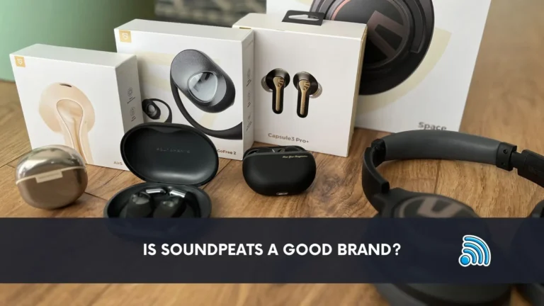 Is SoundPEATS a Good Brand