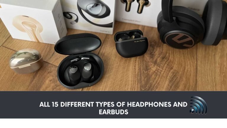 All 15 Different Types of Headphones and Earbuds